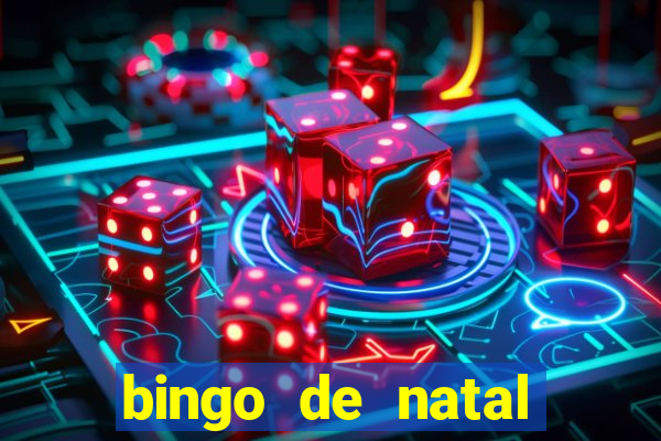 bingo de natal para imprimir gratis